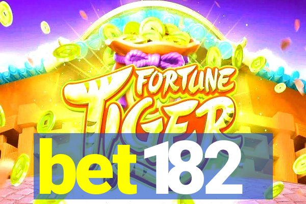 bet182