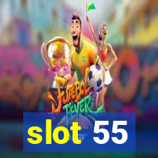 slot 55