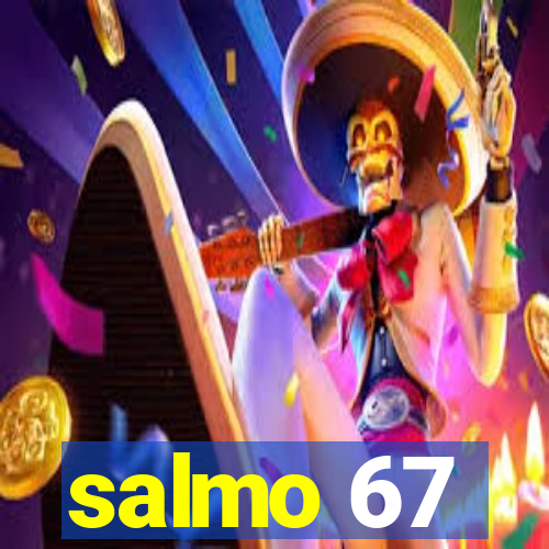 salmo 67