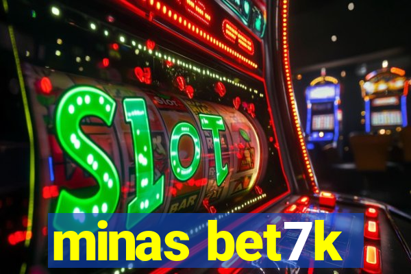 minas bet7k