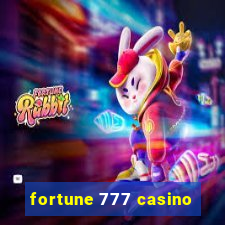 fortune 777 casino