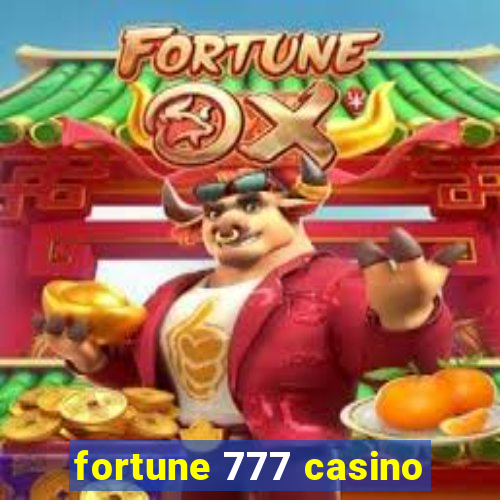 fortune 777 casino