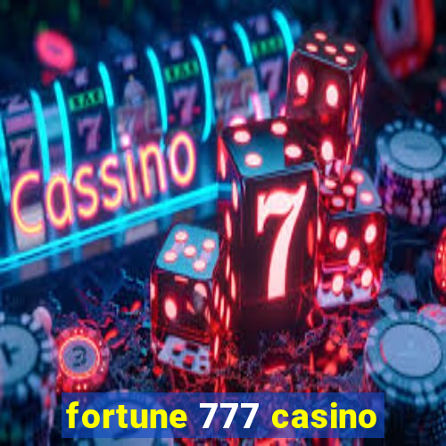 fortune 777 casino