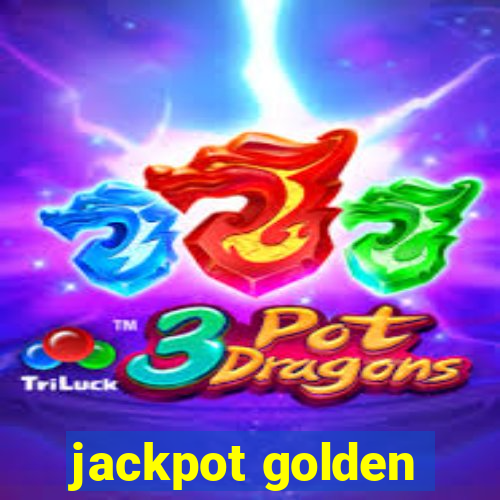 jackpot golden