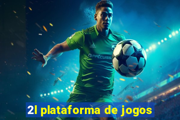 2l plataforma de jogos