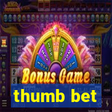 thumb bet