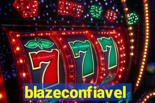 blazeconfiavel