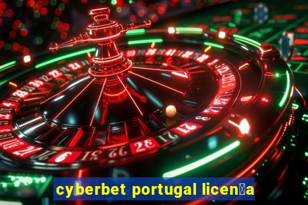 cyberbet portugal licen莽a