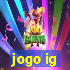 jogo ig