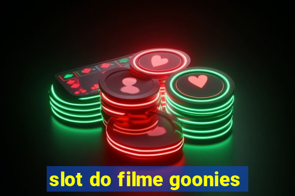 slot do filme goonies