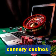 cannery casinos