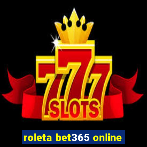 roleta bet365 online