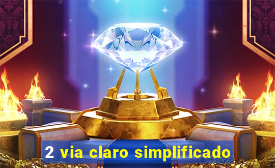 2 via claro simplificado