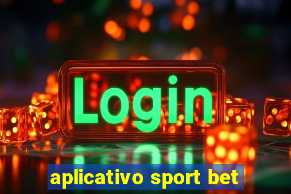 aplicativo sport bet