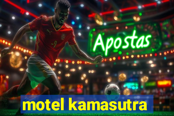 motel kamasutra