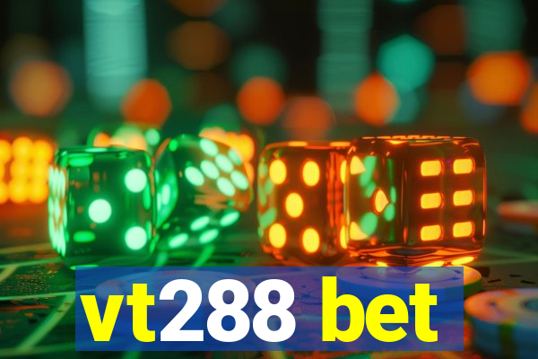 vt288 bet