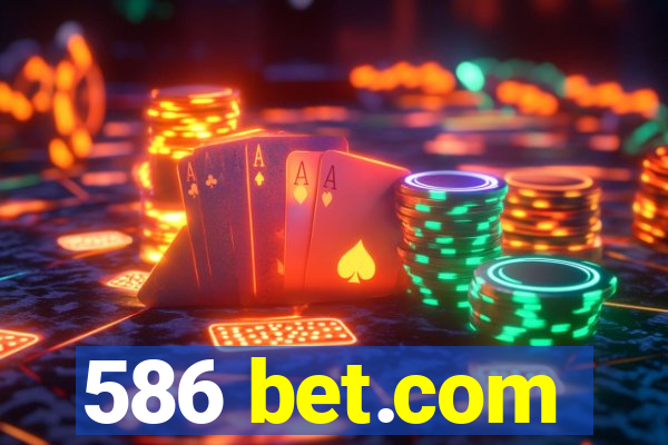 586 bet.com