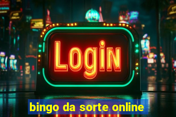 bingo da sorte online