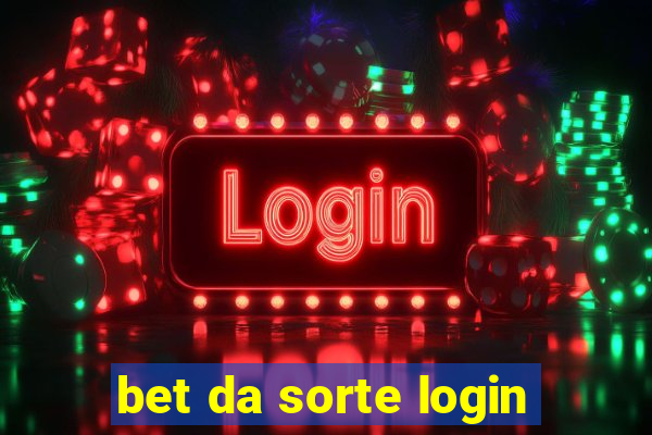 bet da sorte login