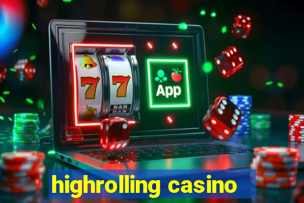 highrolling casino