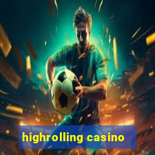 highrolling casino