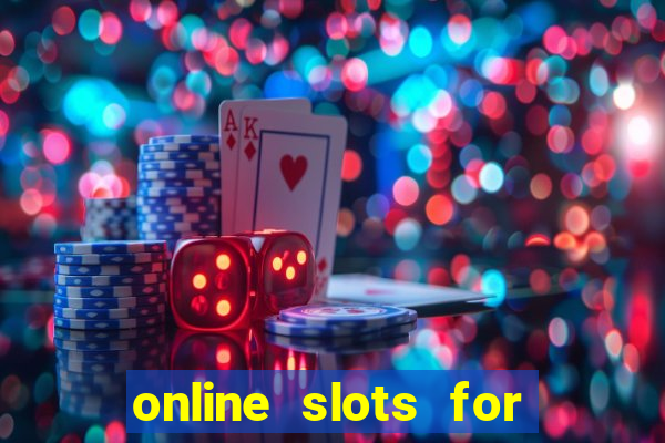 online slots for real money