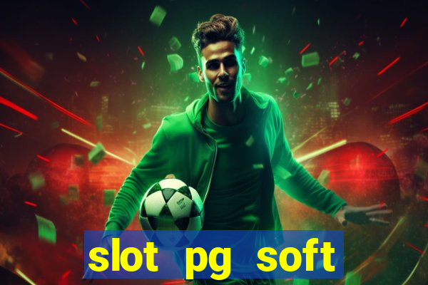 slot pg soft prodevreal porcentagem