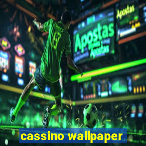 cassino wallpaper