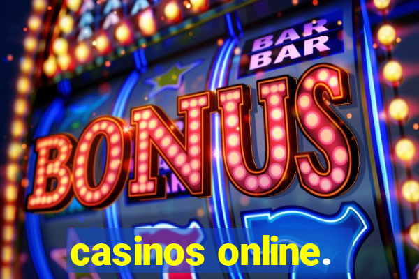 casinos online.