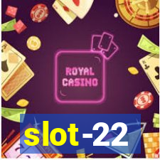 slot-22