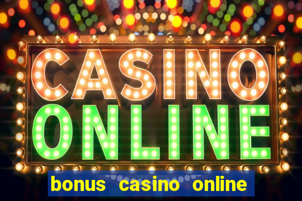 bonus casino online no deposit