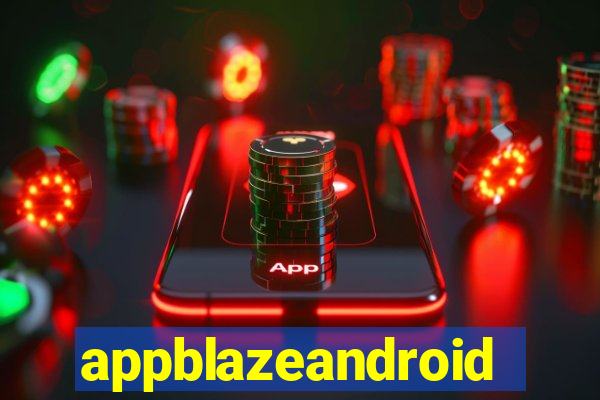 appblazeandroid