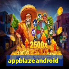 appblazeandroid