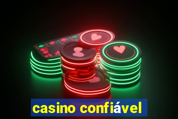 casino confiável