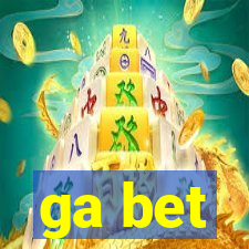 ga bet