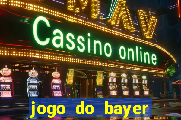 jogo do bayer leverkusen de hoje