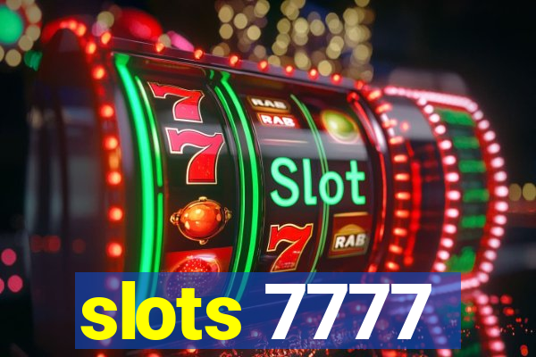 slots 7777