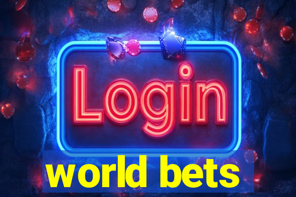 world bets