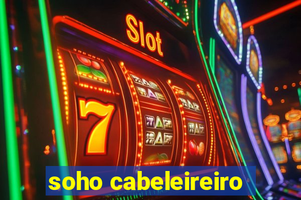 soho cabeleireiro