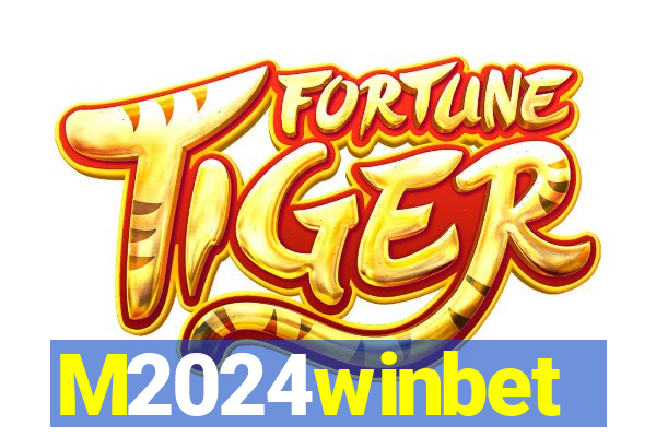 M2024winbet