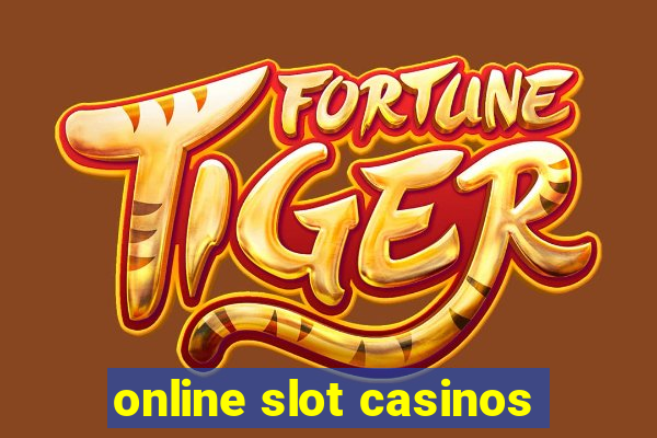 online slot casinos