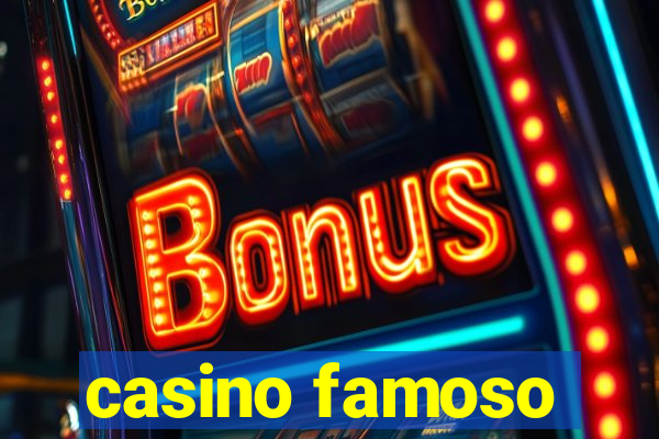 casino famoso