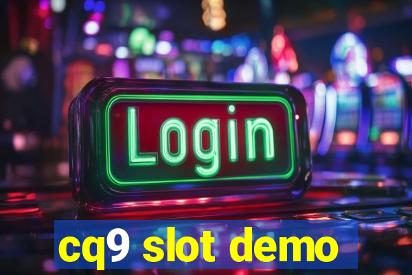 cq9 slot demo