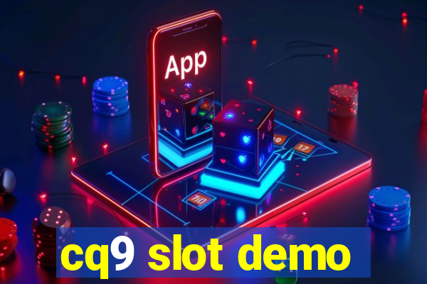 cq9 slot demo