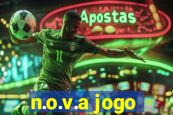 n.o.v.a jogo