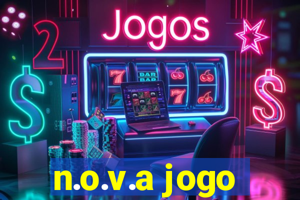 n.o.v.a jogo