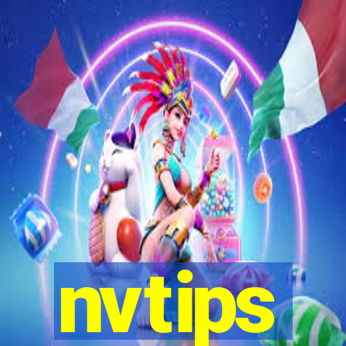 nvtips