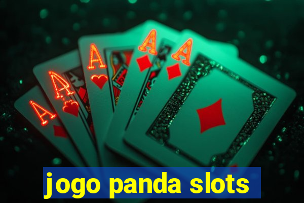 jogo panda slots