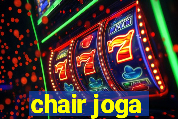 chair joga