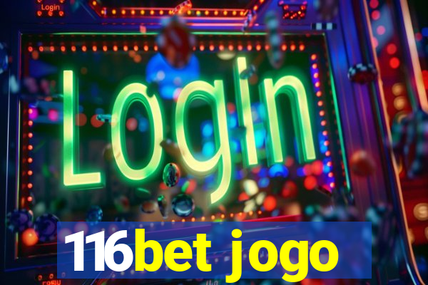 116bet jogo